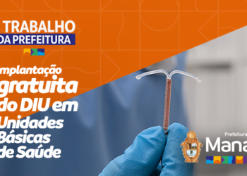 Ações de saúde ganham reforço com nova USF e a oferta de DIU gratuito para as mulheres – É trabalho da Prefeitura