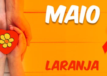 Maio Laranja: Mês de combate ao abuso e à exploração sexual de crianças e adolescentes