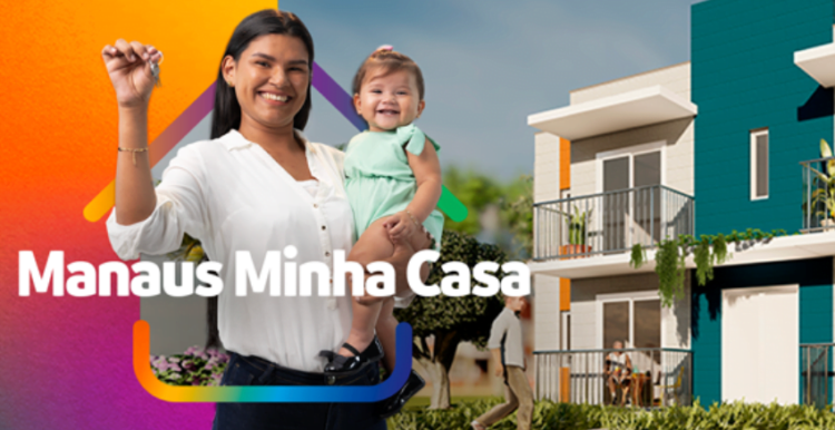 Manaus Minha Casa: 17 mil novas moradias