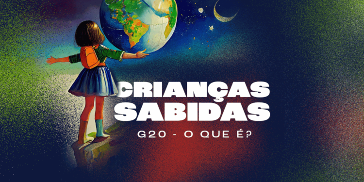 O que é o G20? É tema da nova temporada do podcast Crianças Sabidas